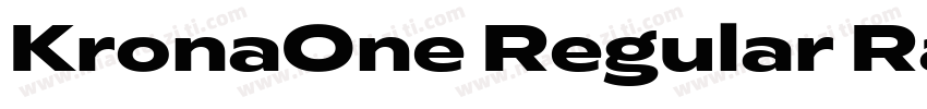 KronaOne Regular RadiateSans Bold字体转换